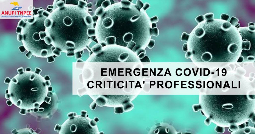EMERGENZA COVID-19 E CRITICITA' PROFESSIONALI